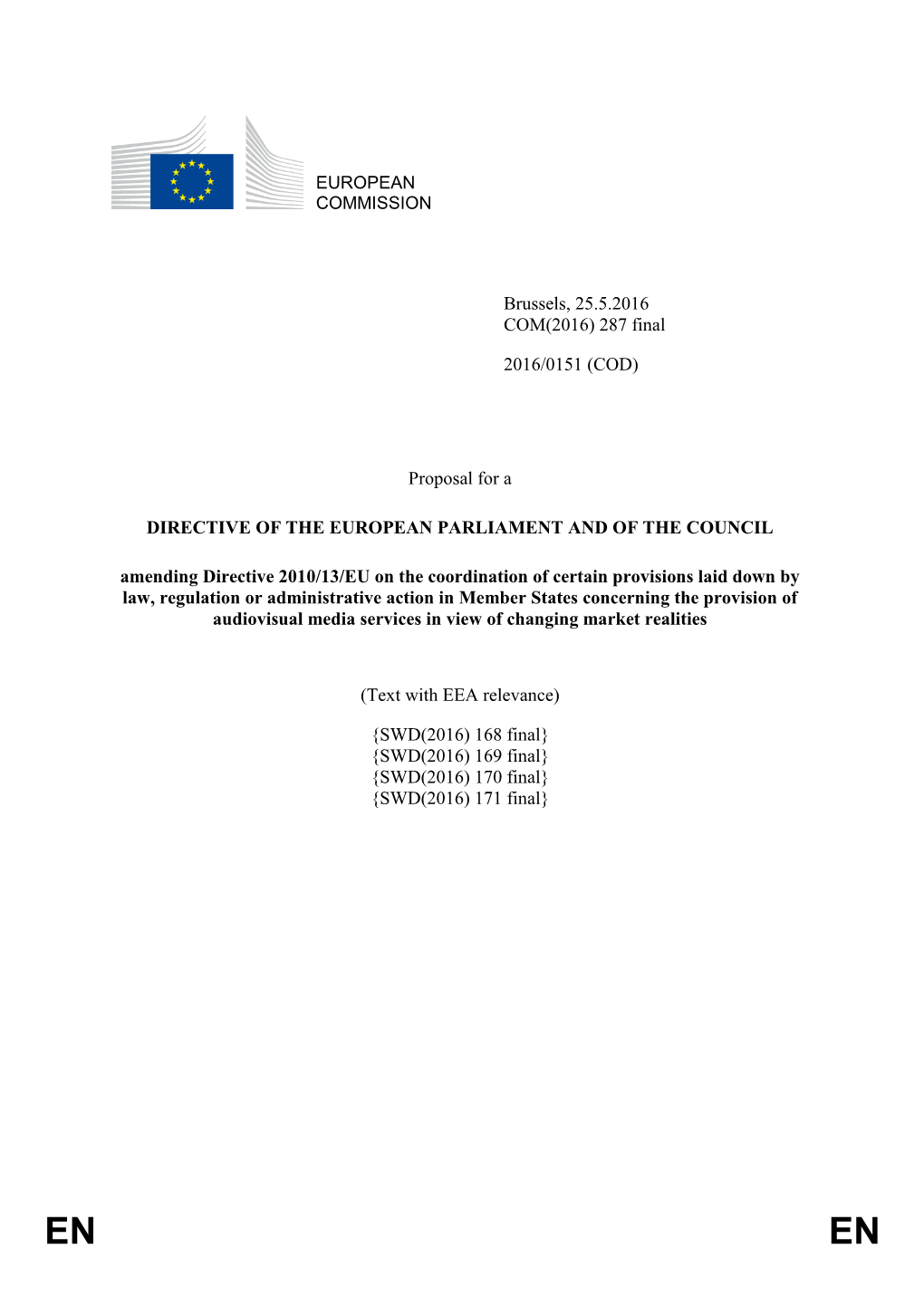 EUROPEAN COMMISSION Brussels, 25.5.2016 COM(2016