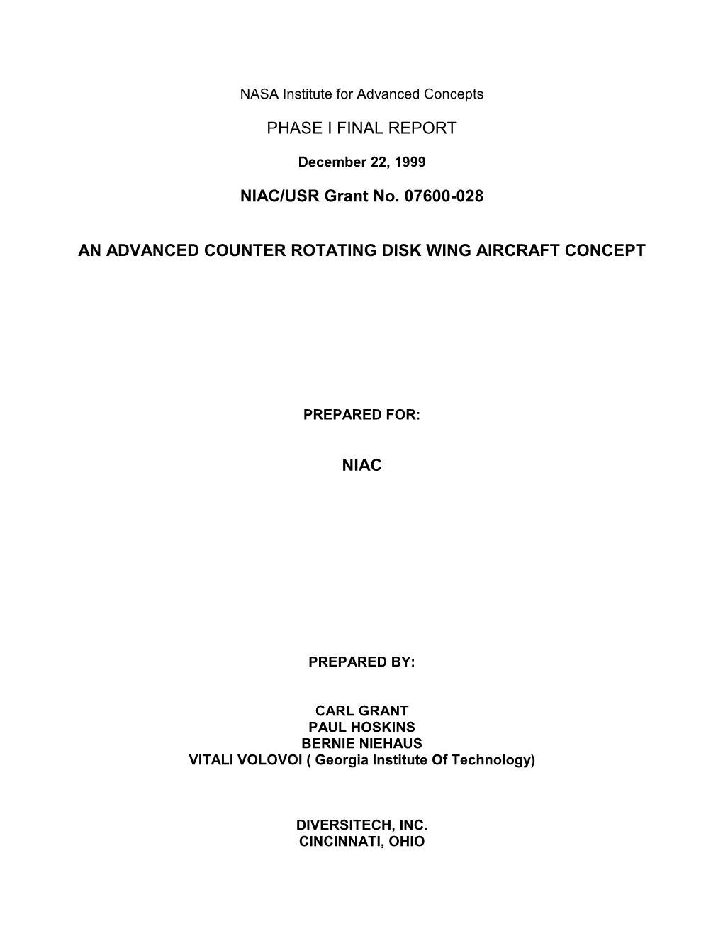 PHASE I FINAL REPORT NIAC/USR Grant No. 07600-028 an ADVANCED COUNTER ROTATING DISK WING AIRCRAFT CONCEPT NIAC