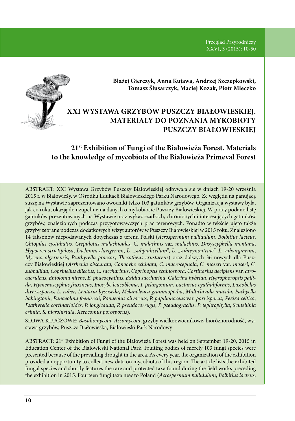 XXI Wystawa Grzybów Puszczy Białowieskiej. Materiały Do Poznania Mykobioty Puszczy Białowieskiej