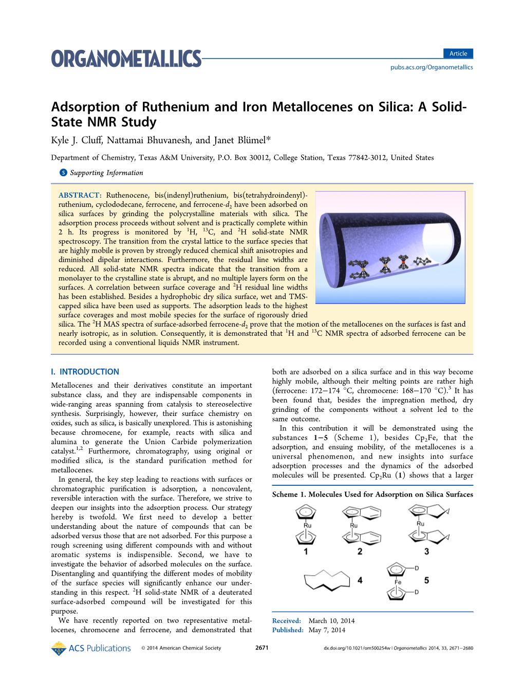 Adsorption of Ruthenium and Iron Metallocenes on Silica: a Solid- State NMR Study Kyle J