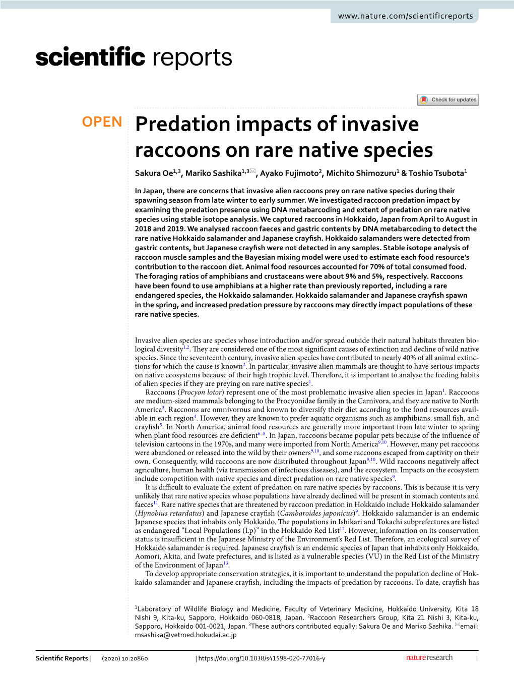 Predation Impacts of Invasive Raccoons on Rare Native Species Sakura Oe1,3, Mariko Sashika1,3*, Ayako Fujimoto2, Michito Shimozuru1 & Toshio Tsubota1