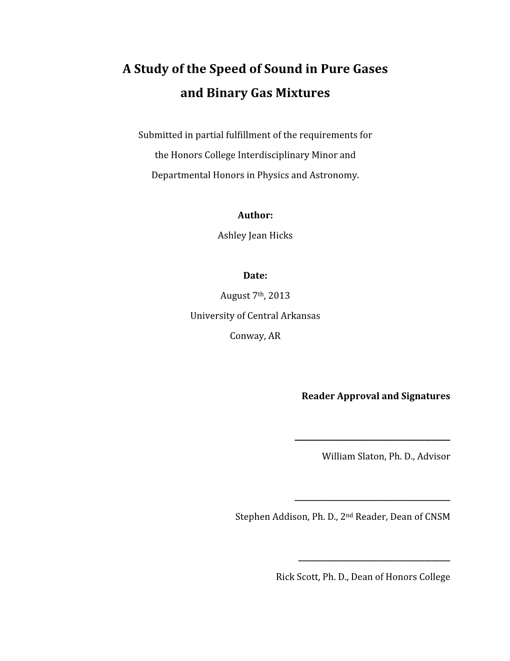 A Study of the Speed of Sound in Pure Gases and Binary Gas Mixtures