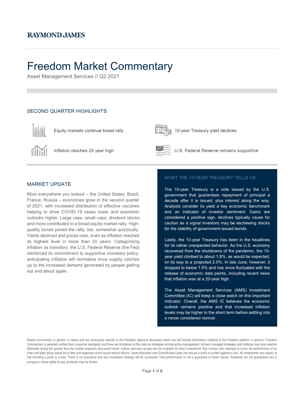 Freedom Market Commentary Asset Management Services // Q2 2021