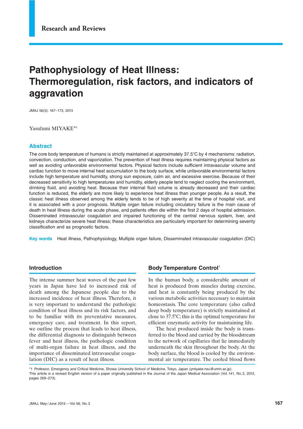 Pathophysiology of Heat Illness: Thermoregulation, Risk Factors, and Indicators of Aggravation