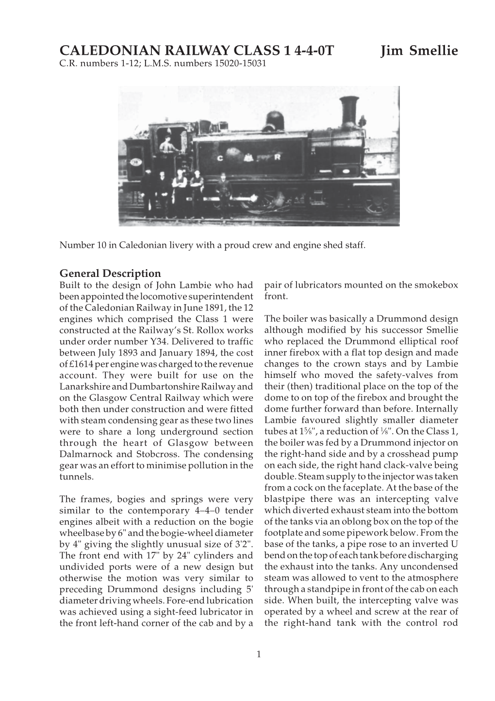 CALEDONIAN RAILWAY CLASS 1 4-4-0T Jim Smellie C.R