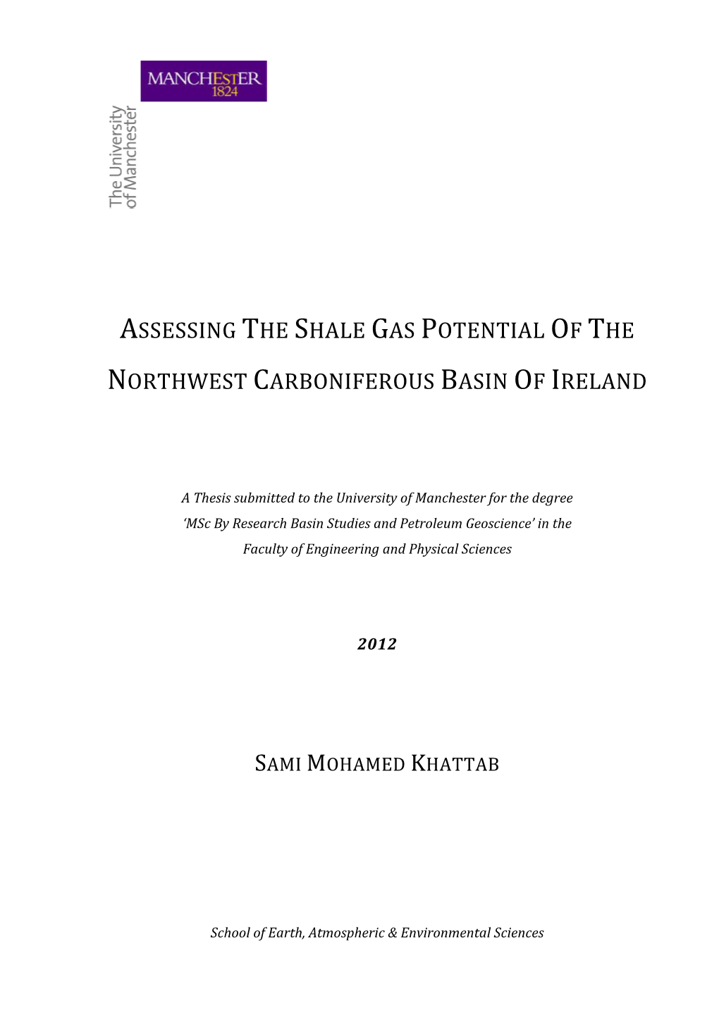 Assessing the Shale Gas Potential of the Northwest Carboniferous Basin of Ireland’’ September 2012