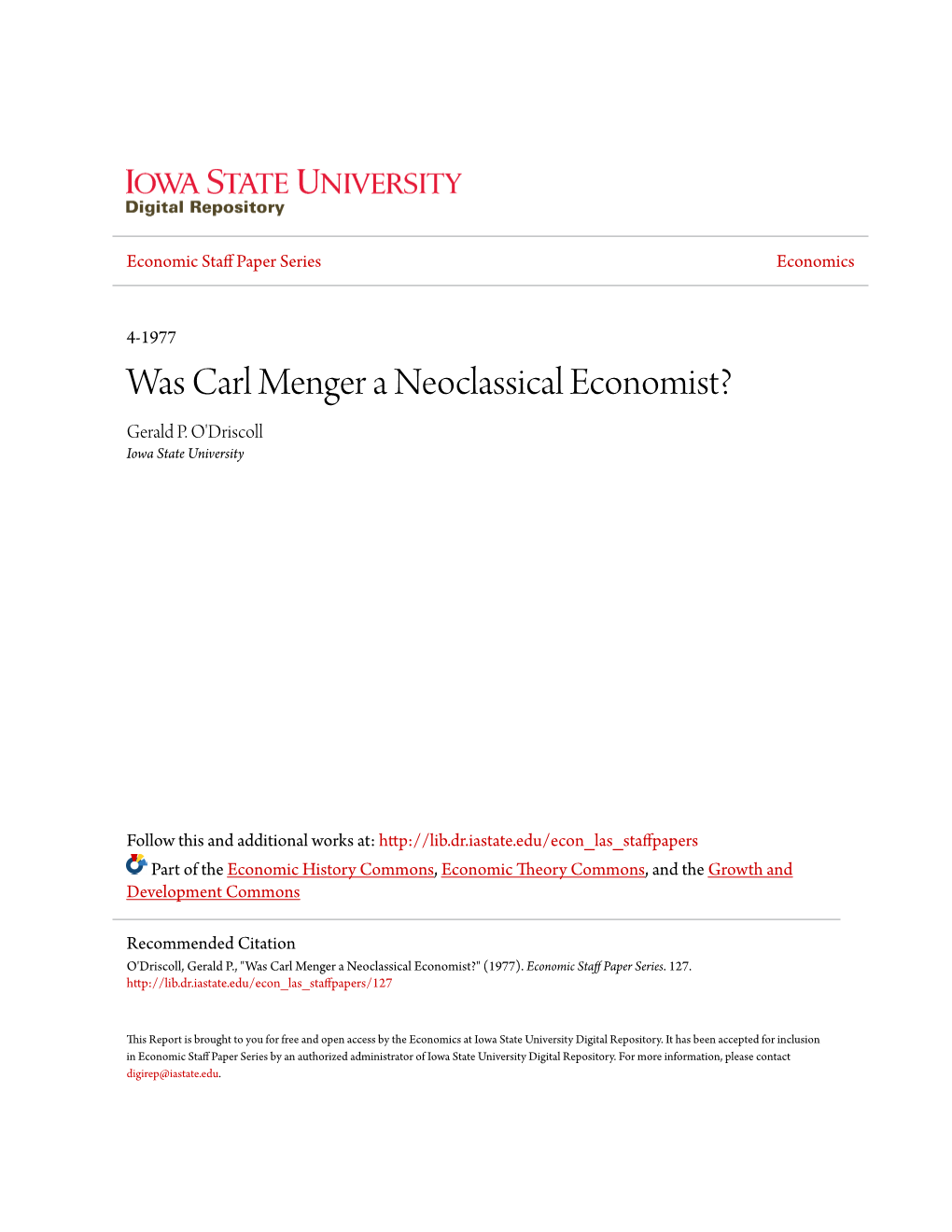 Was Carl Menger a Neoclassical Economist? Gerald P