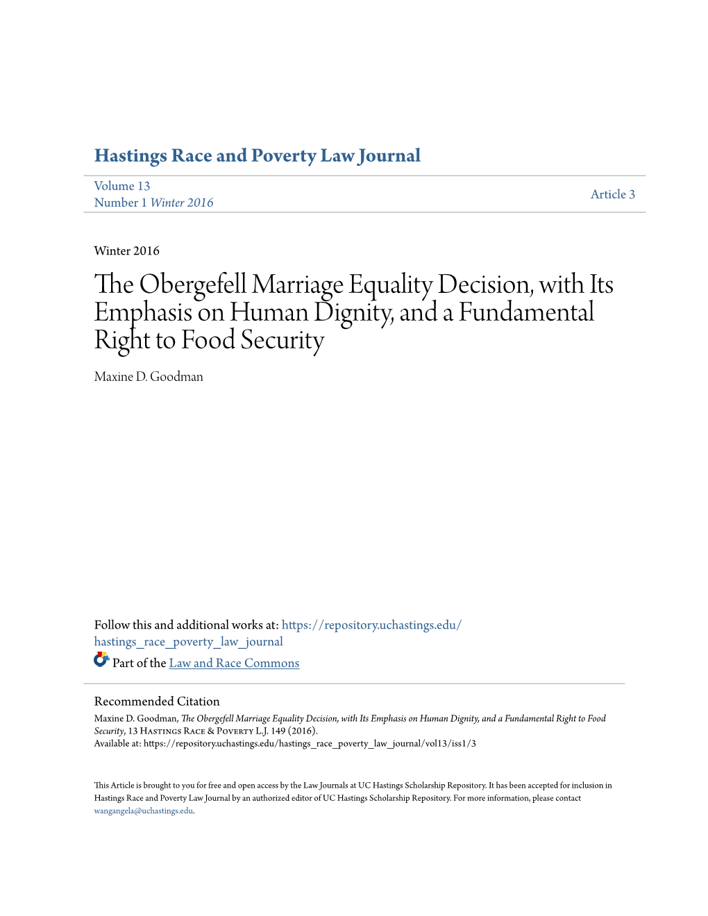 The Obergefell Marriage Equality Decision, with Its Emphasis on Human Dignity, and a Fundamental Right to Food Security Maxine D