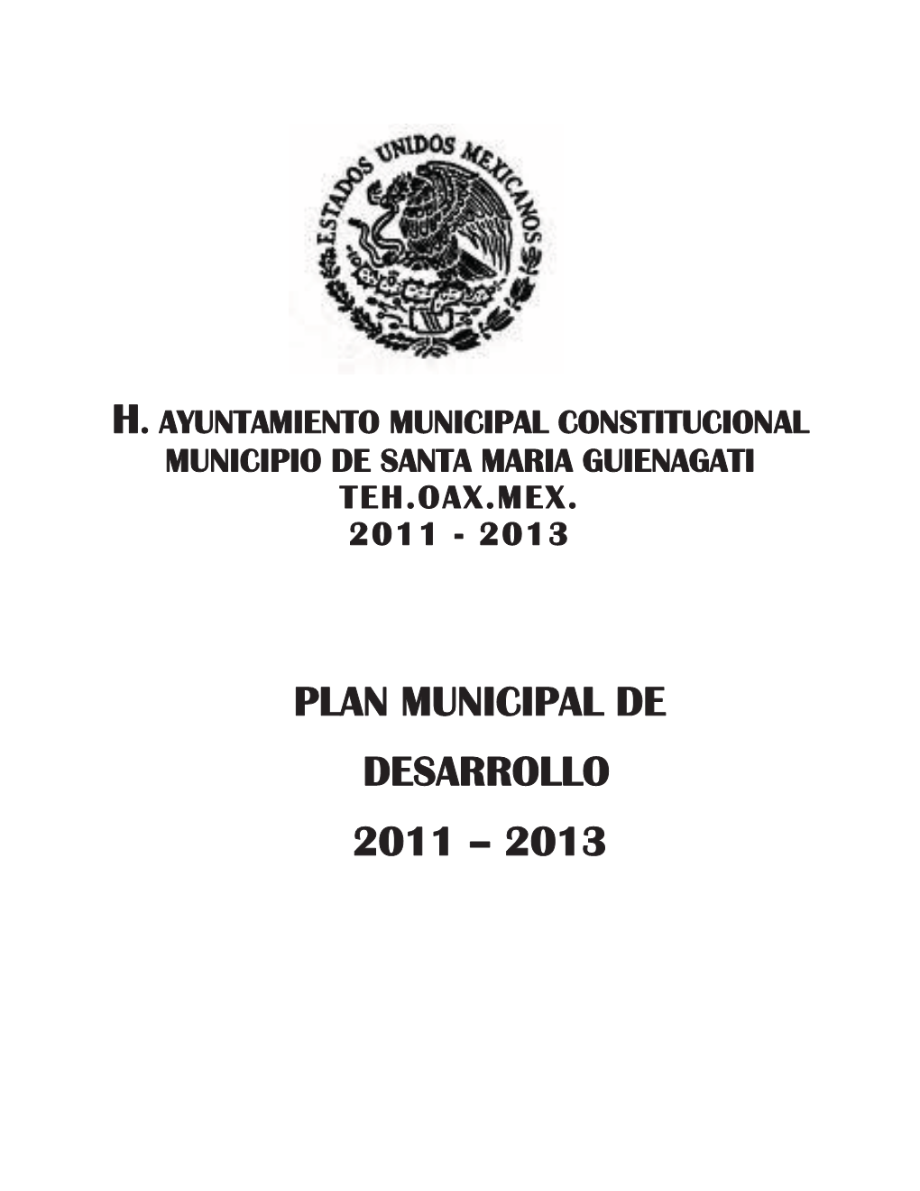 Plan Municipal De Desarrollo 2011 – 2013