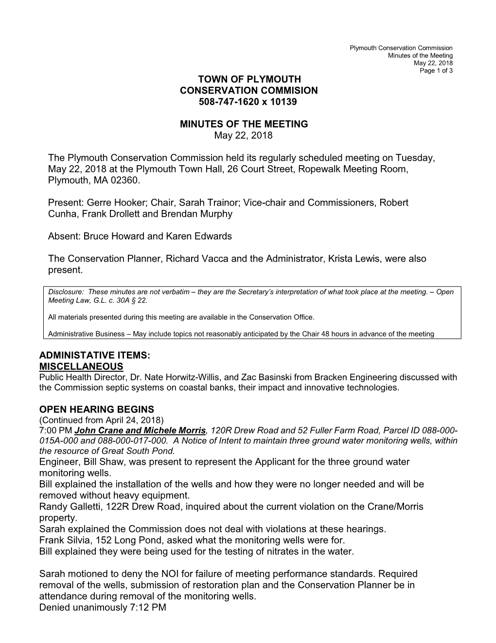 Conservation Commission Minutes of the Meeting May 22, 2018 Page 1 of 3 TOWN of PLYMOUTH CONSERVATION COMMISION 508-747-1620 X 10139