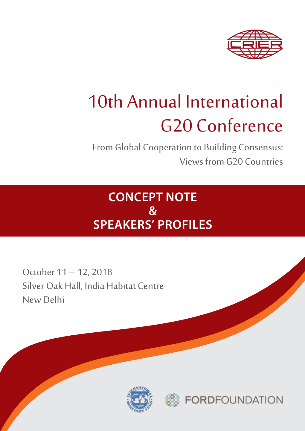 10Th Annual International G20 Conference from Global Cooperation to Building Consensus: Views from G20 Countries