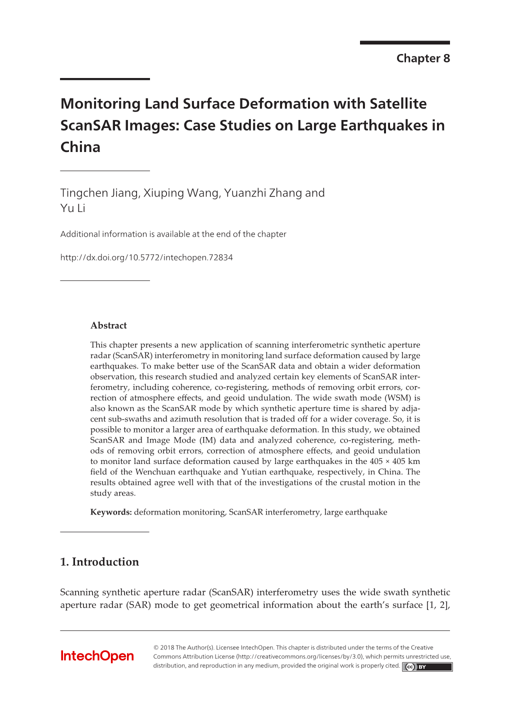 Monitoring Land Surface Deformation with Satellite Scansar Images: Case Studies on Large Earthquakes in China