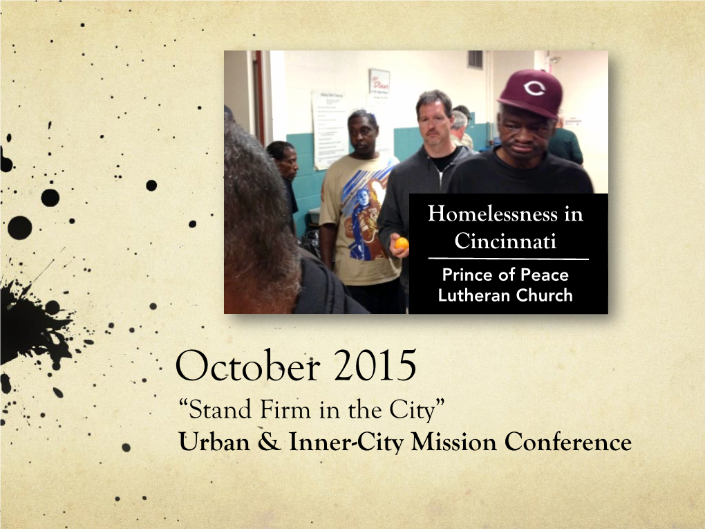 October 2015 “Stand Firm in the City” Urban & Inner-City Mission Conference Morning Prayer