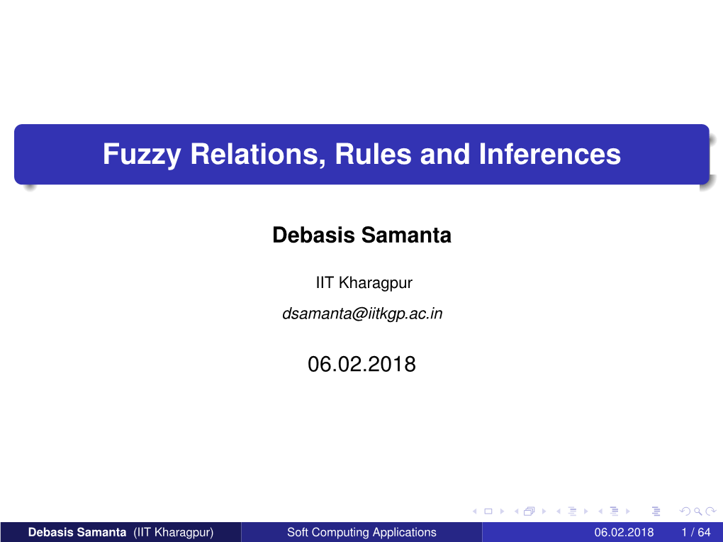 Fuzzy Relations, Rules and Inferences