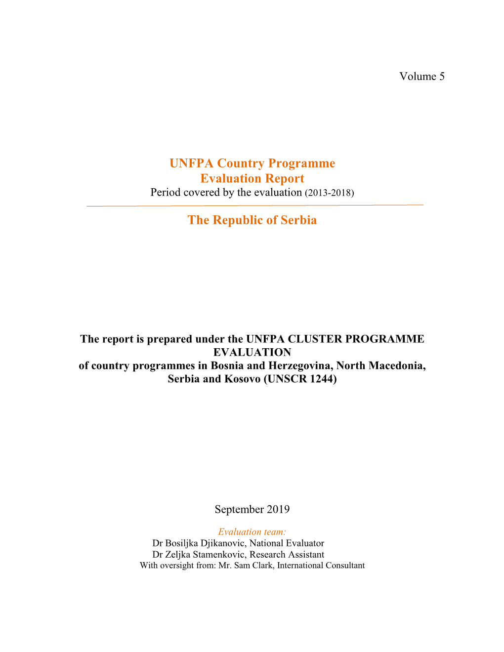 UNFPA Country Programme Evaluation Report the Republic of Serbia
