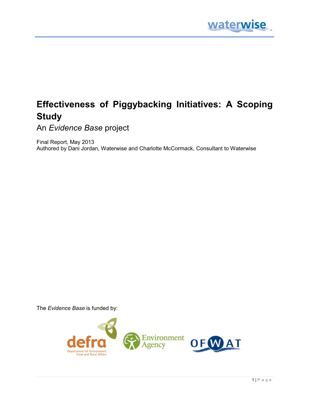 Effectiveness of Piggybacking Initiatives: a Scoping Study an Evidence Base Project