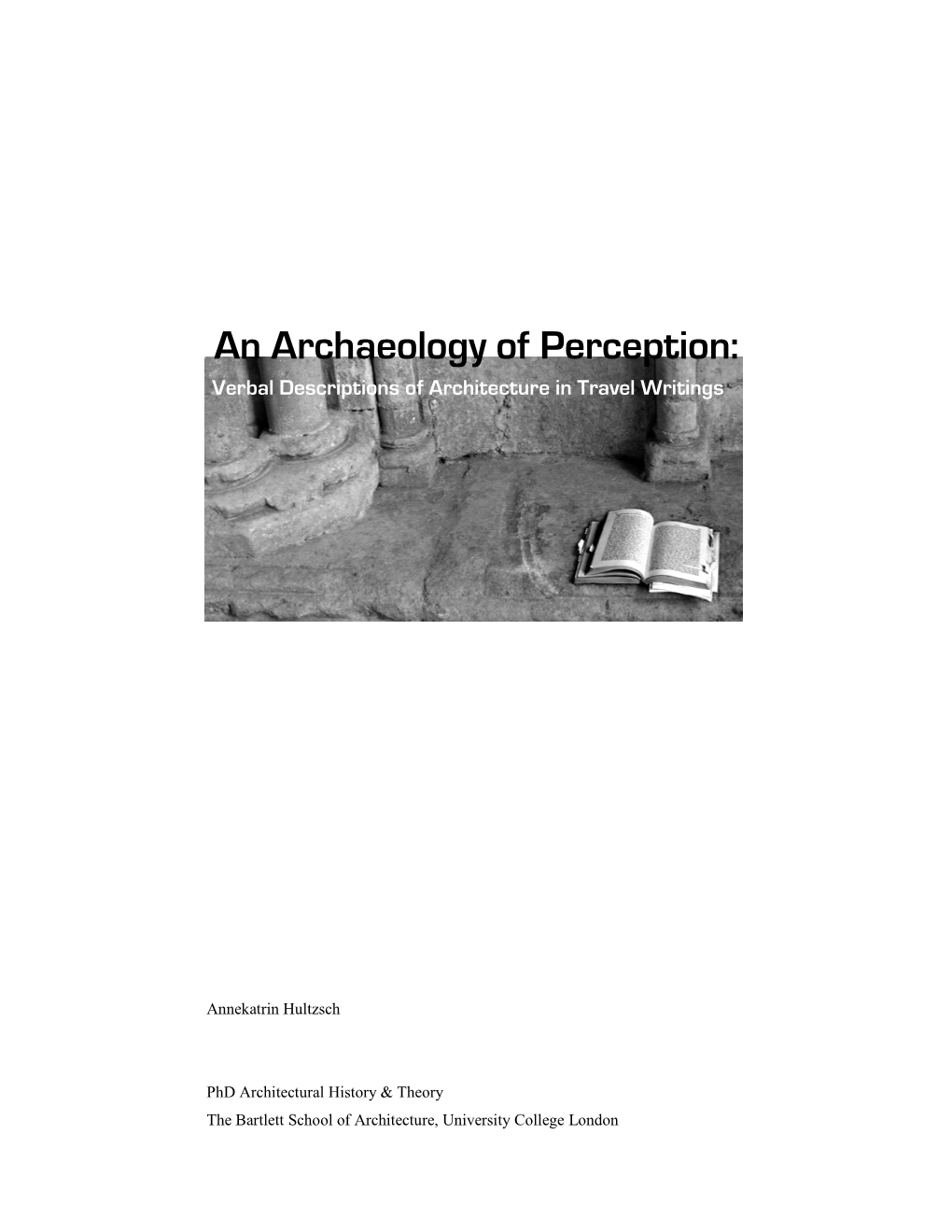 An Archaeology of Perception: Verbal Descriptions of Architecture in Travel Writings