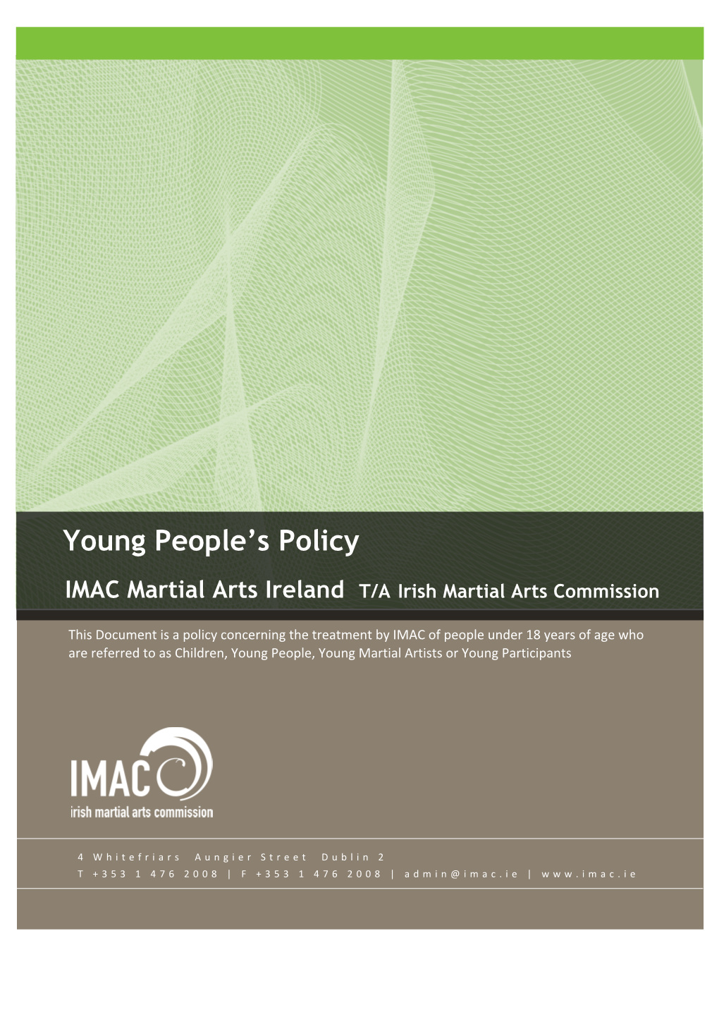 IMAC Young Policy