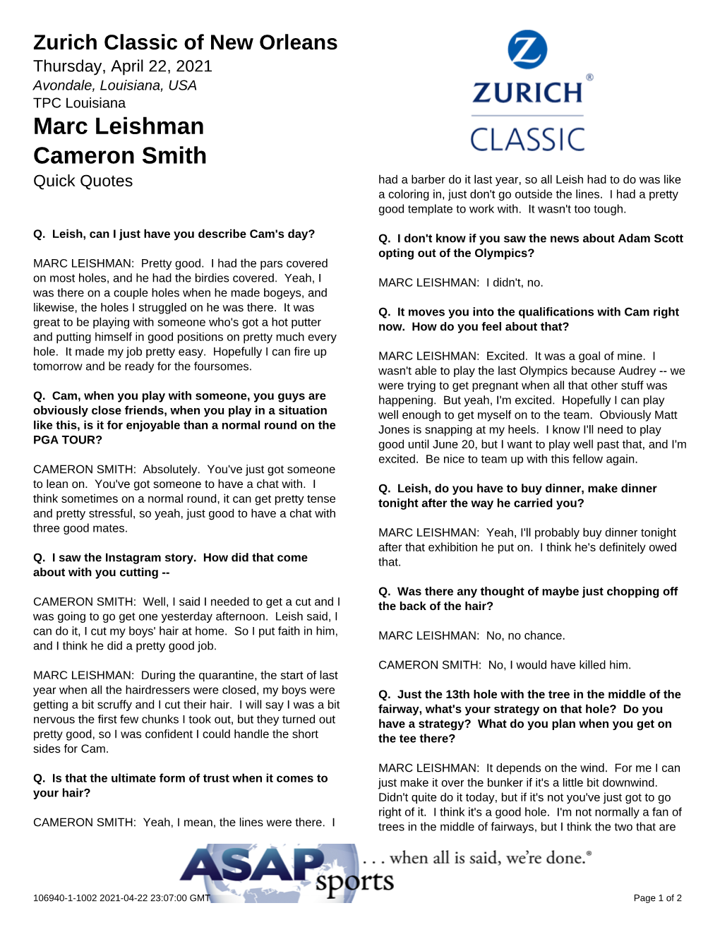 Marc Leishman Cameron Smith Quick Quotes Had a Barber Do It Last Year, So All Leish Had to Do Was Like a Coloring In, Just Don't Go Outside the Lines