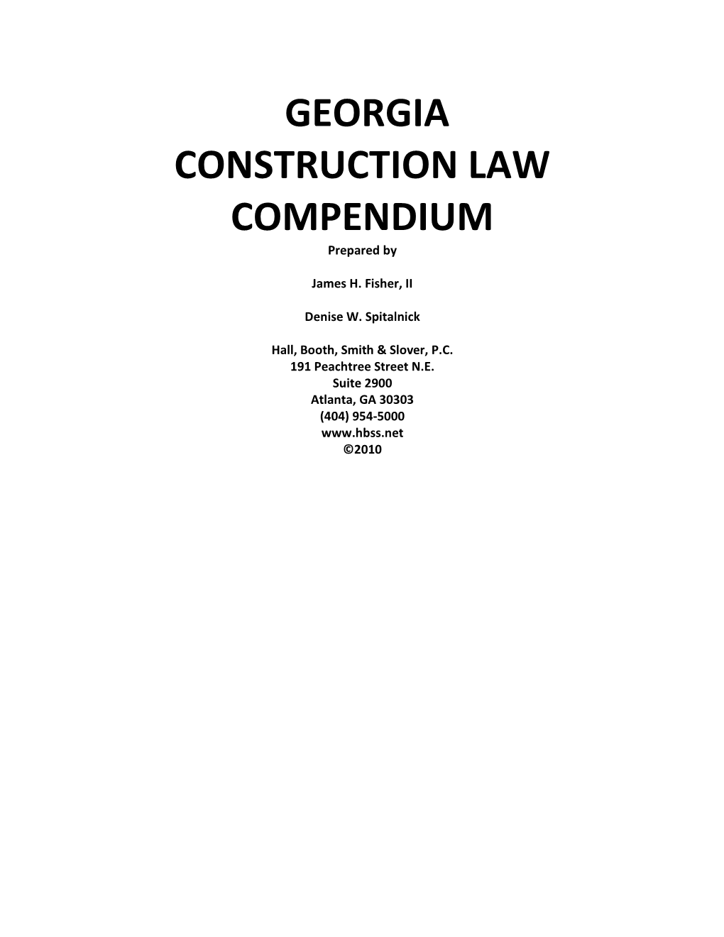 GEORGIA CONSTRUCTION LAW COMPENDIUM Prepared By