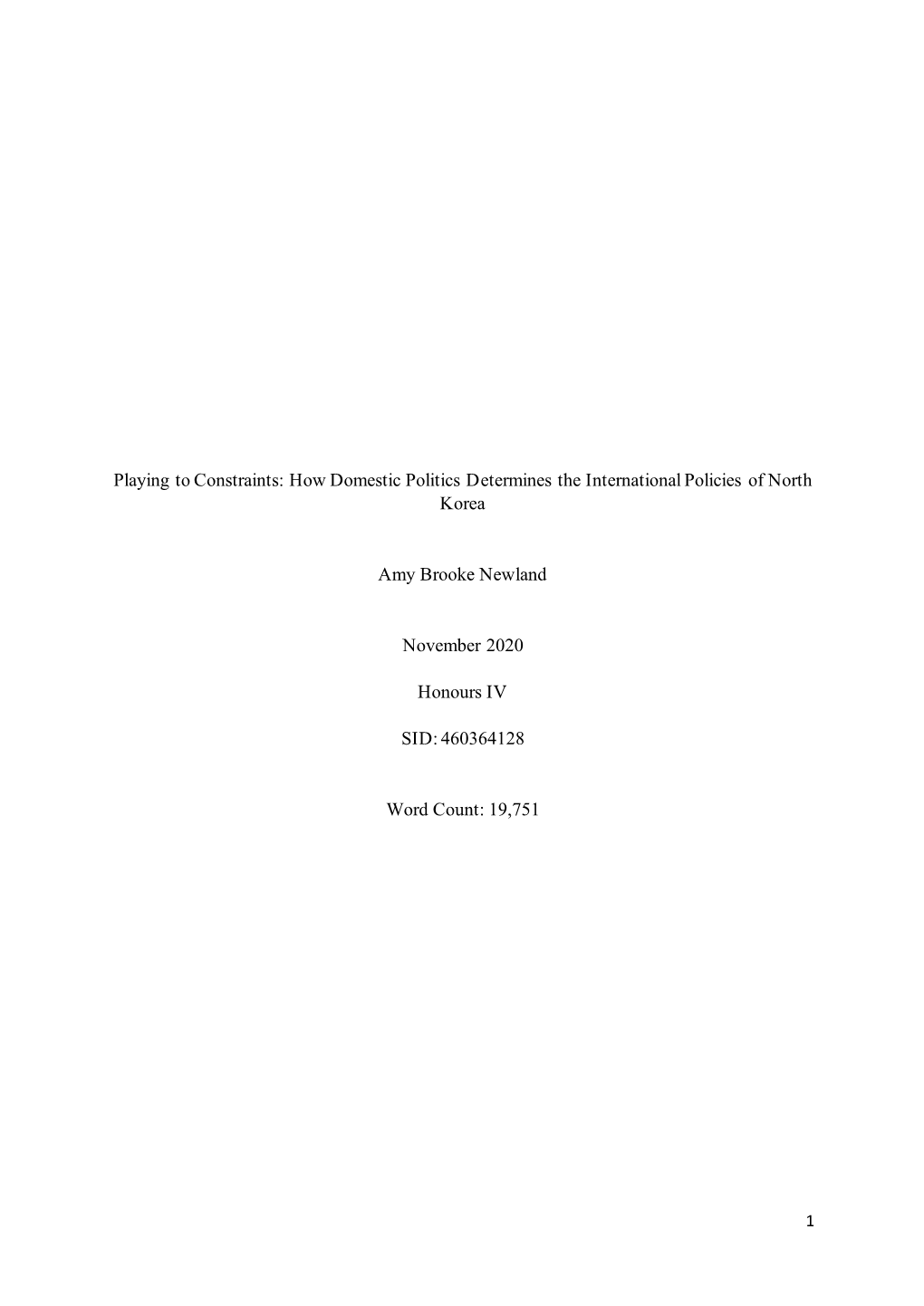 How Domestic Politics Determines the International Policies of North Korea