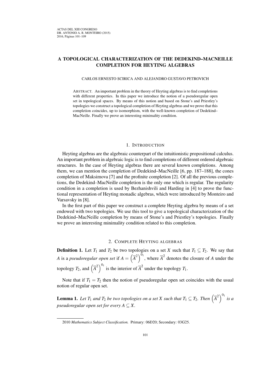 A Topological Characterization of the Dedekind–Macneille Completion for Heyting Algebras