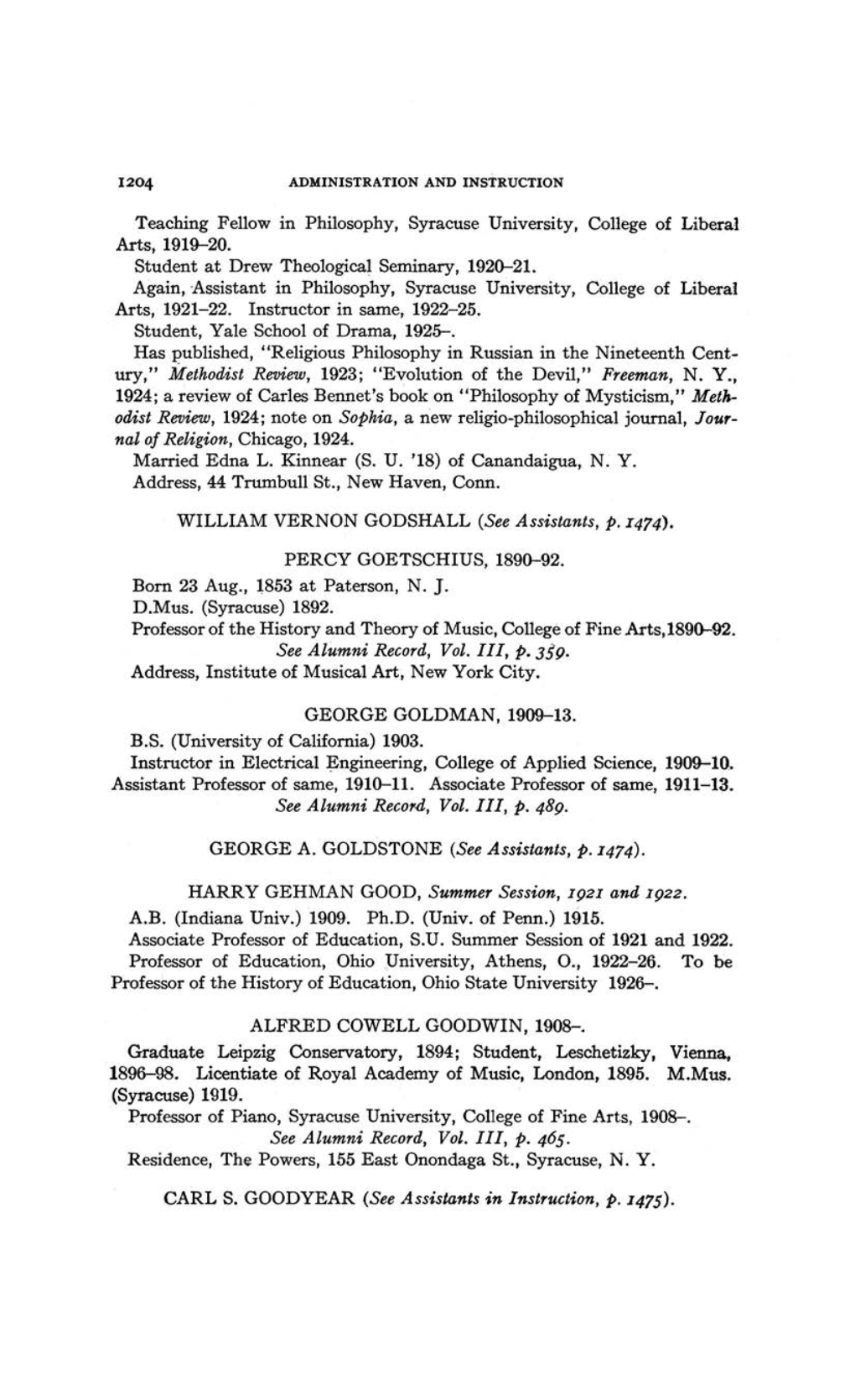 Nal of Religion, Chicago, 1924. See Alumni Record, Vol. III, P