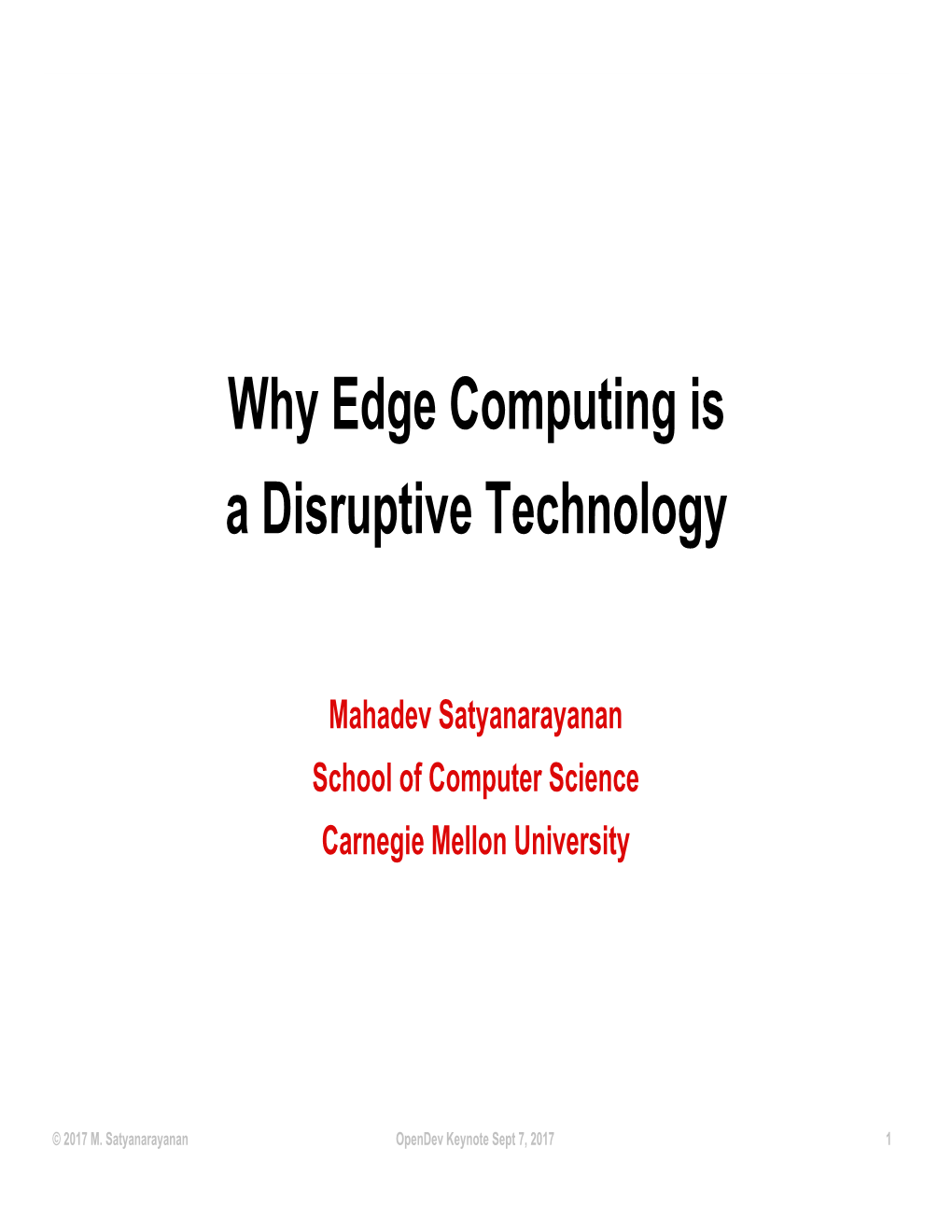 Why Edge Computing Is a Disruptive Technology
