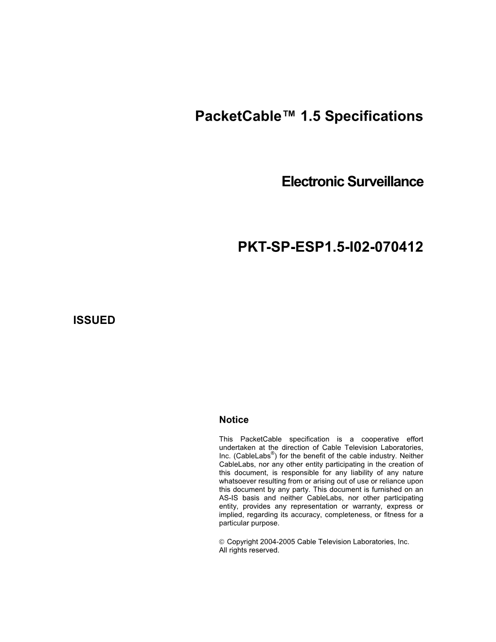 Packetcable™ 1.5 Specifications Electronic Surveillance (PKT-SP