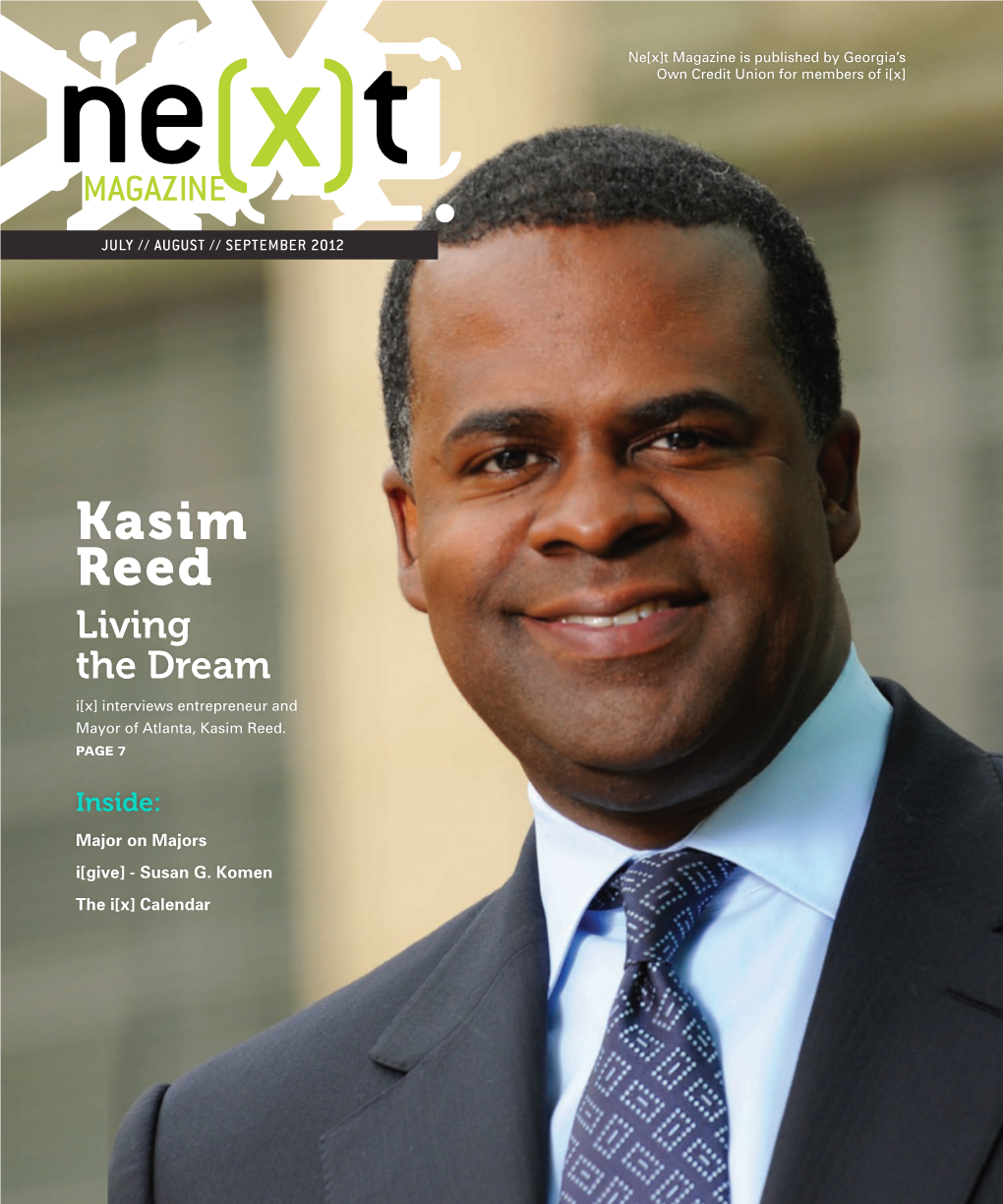 Kasim Reed Living the Dream I[X] Interviews Entrepreneur and Mayor of Atlanta, Kasim Reed