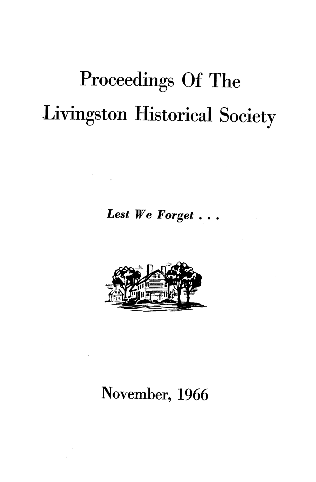 Proceedings of the Livingston Historical Society