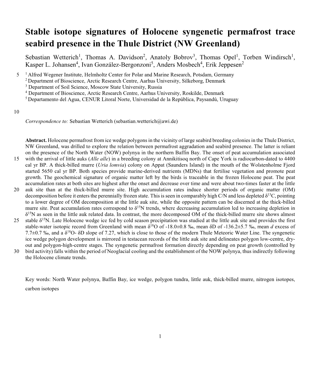 Stable Isotope Signatures of Holocene Syngenetic Permafrost Trace Seabird Presence in the Thule District (NW Greenland) Sebastian Wetterich1, Thomas A