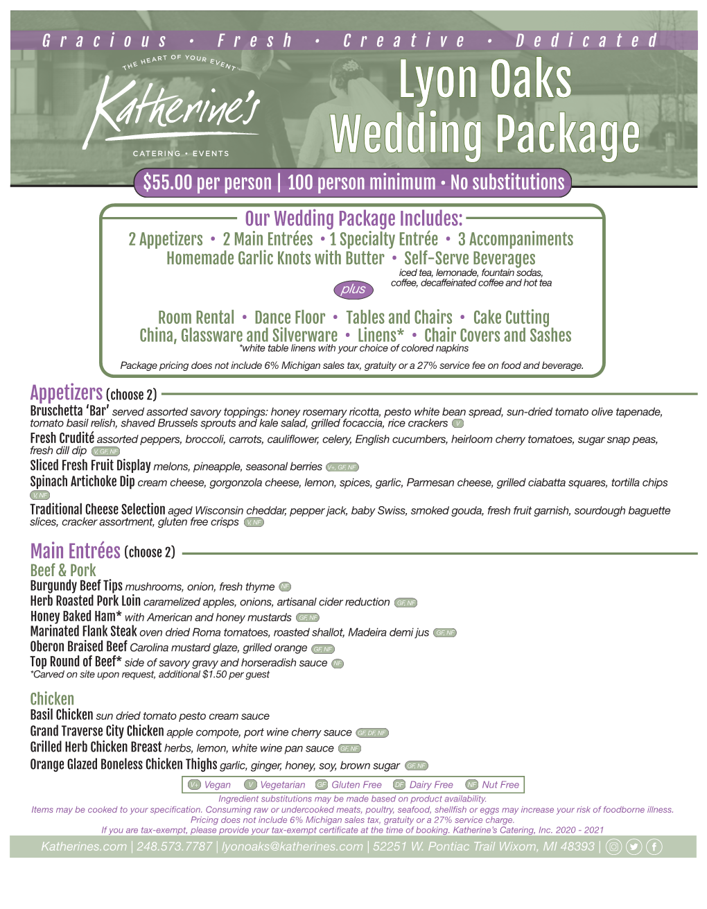 Lyon Oaks Wedding Package $55.00 Per Person | 100 Person Minimum • No Substitutions