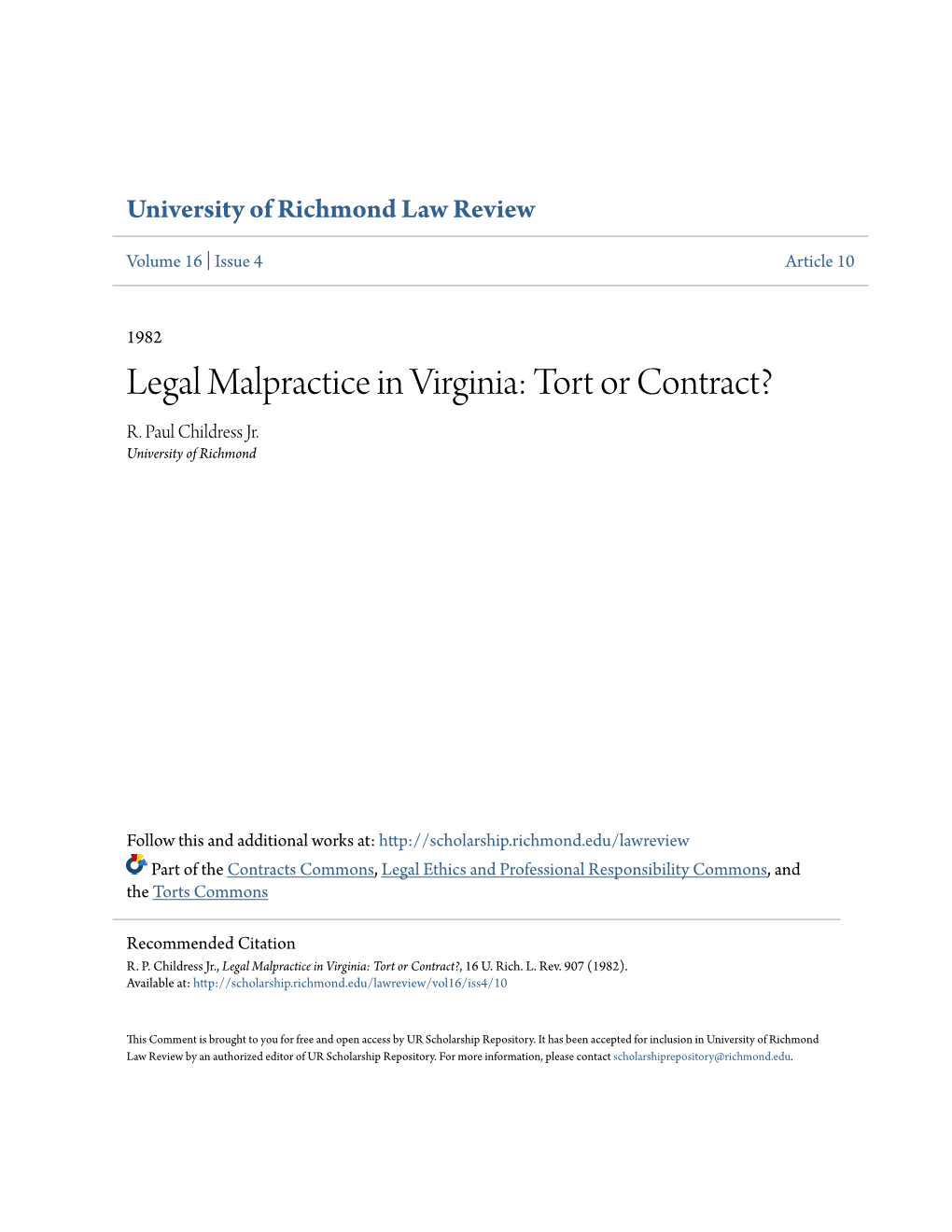 Legal Malpractice in Virginia: Tort Or Contract? R