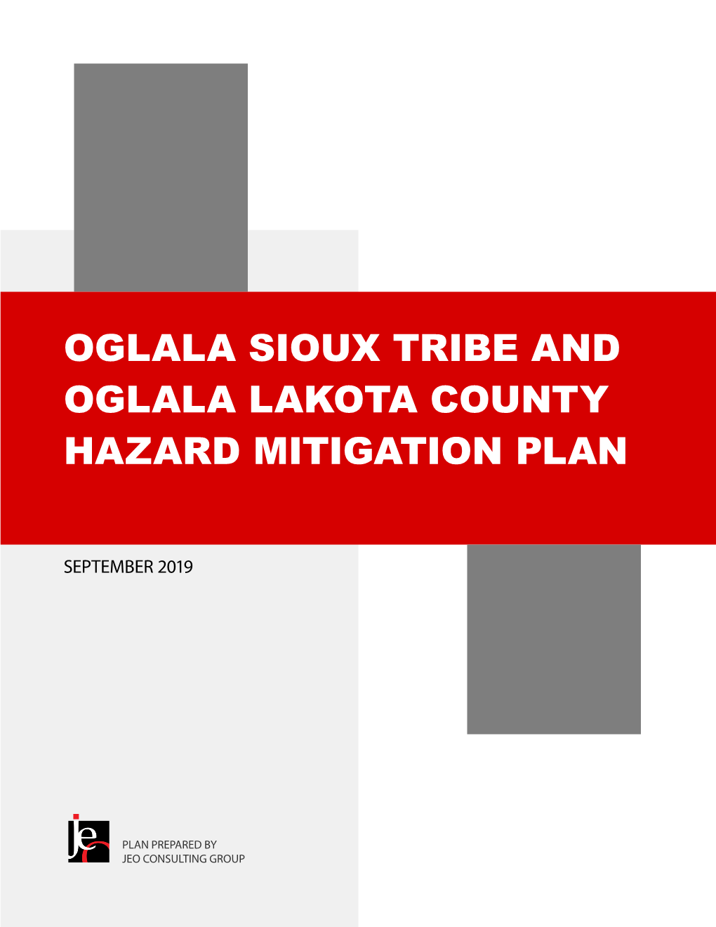 Oglala Sioux Tribe and Oglala Lakota County Hazard Mitigation Plan