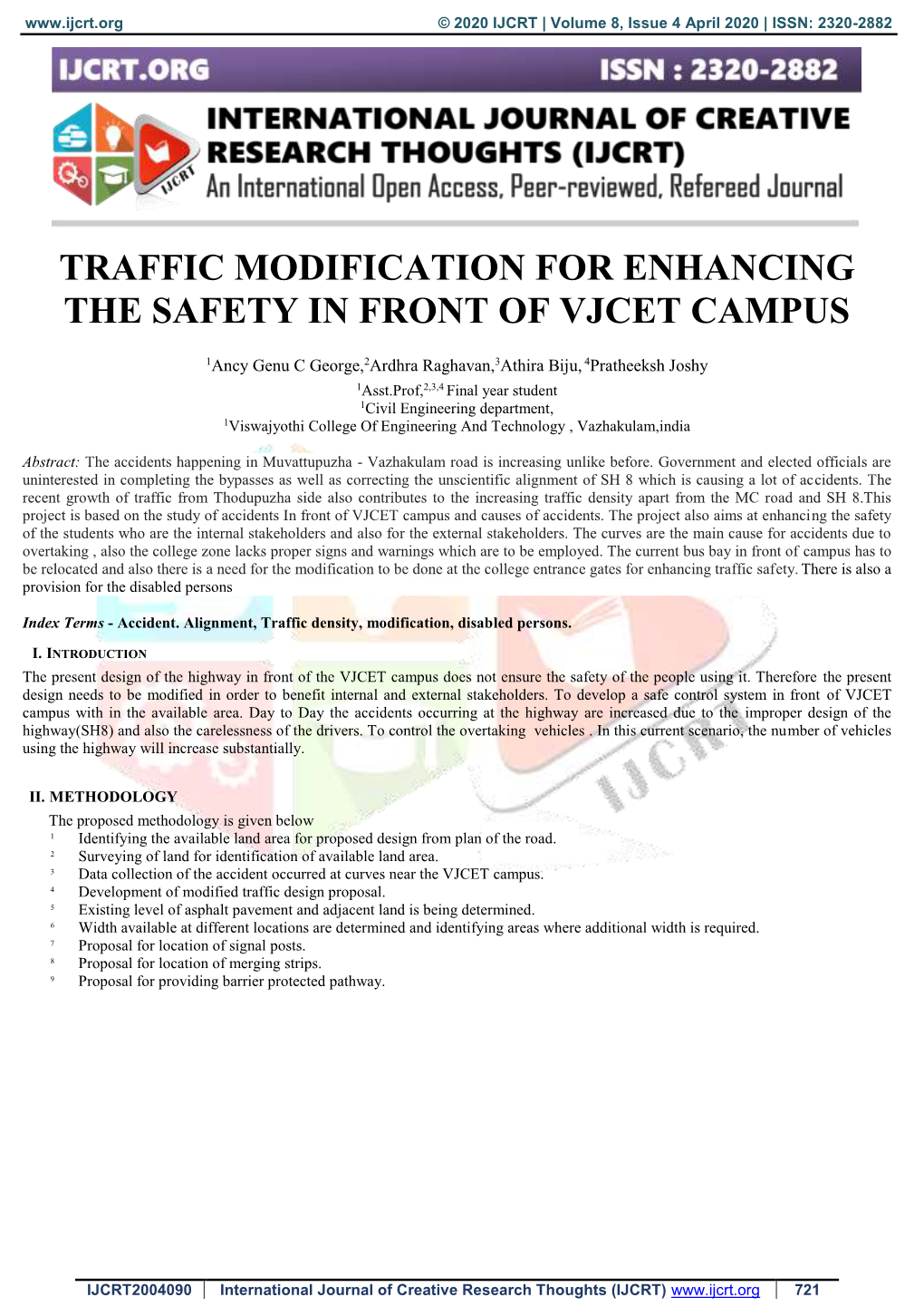 Traffic Modification for Enhancing the Safety in Front of Vjcet Campus