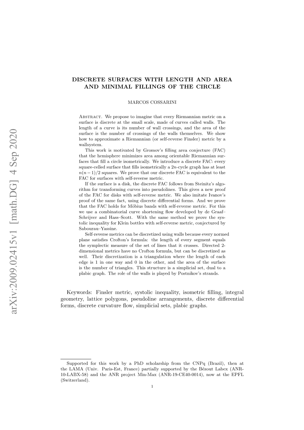 Discrete Surfaces with Length and Area and Minimal Fillings of the Circle