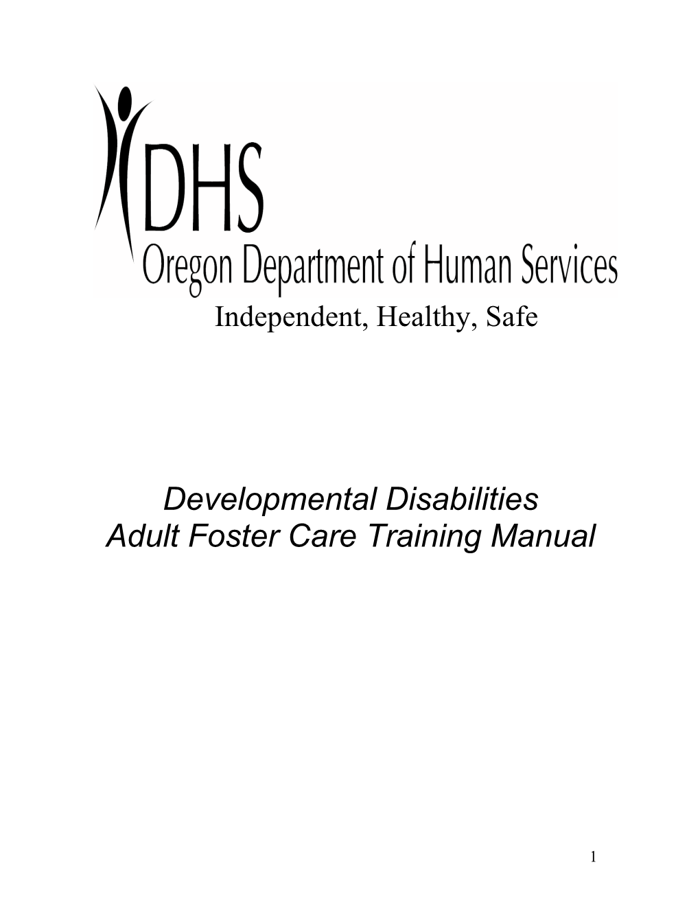 Developmental Disabilities Adult Foster Care Training Manual