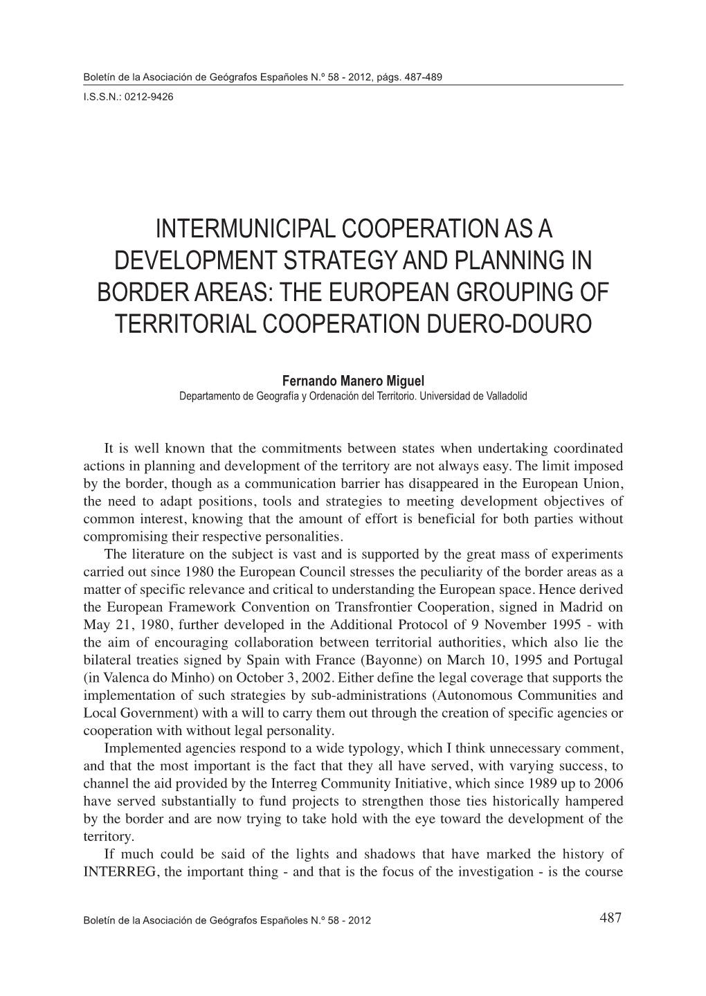 Intermunicipal Cooperation As a Development Strategy and Planning in Border Areas: the European Grouping of Territorial Cooperation Duero-Douro