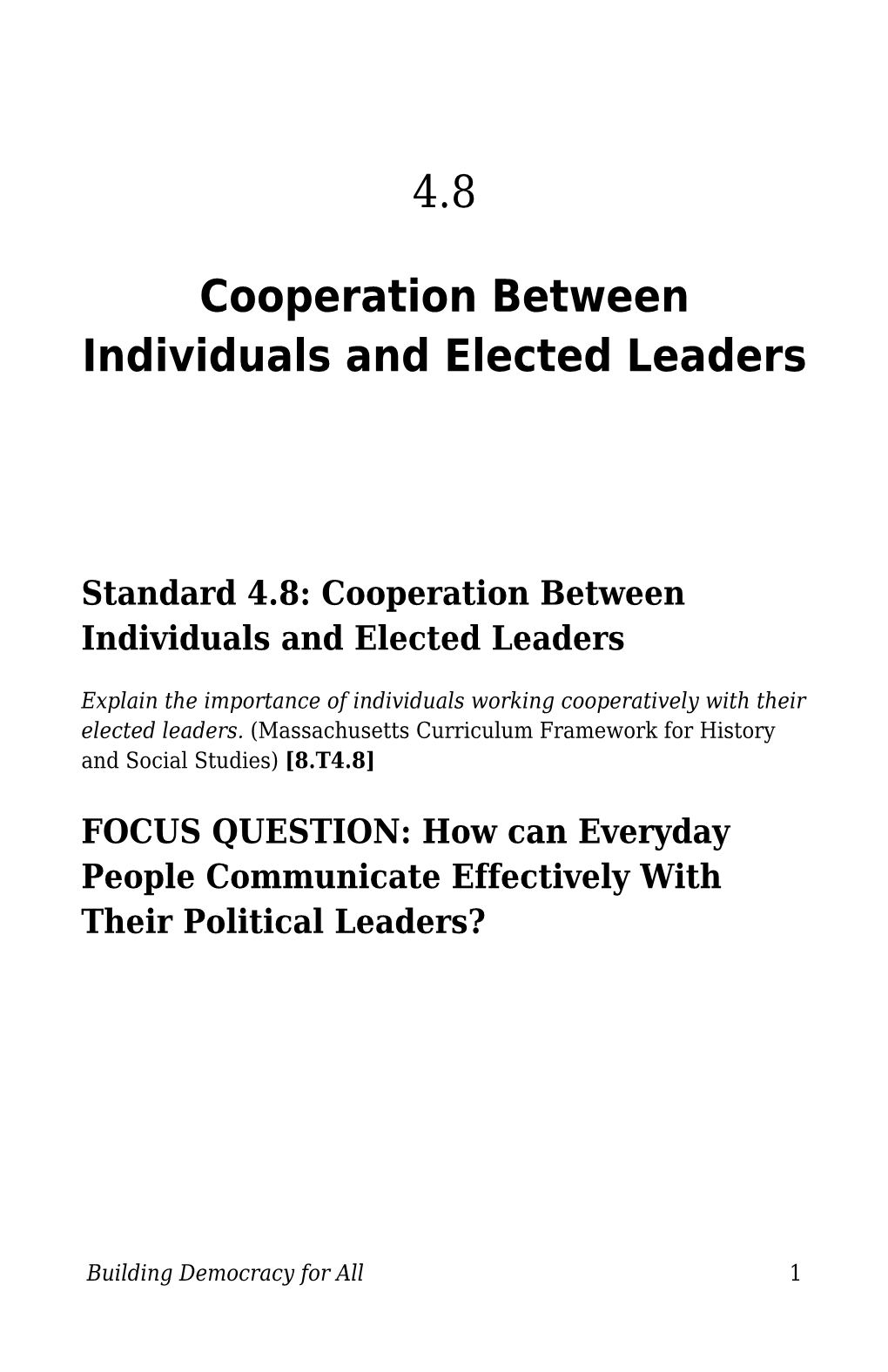 Cooperation Between Individuals and Elected Leaders