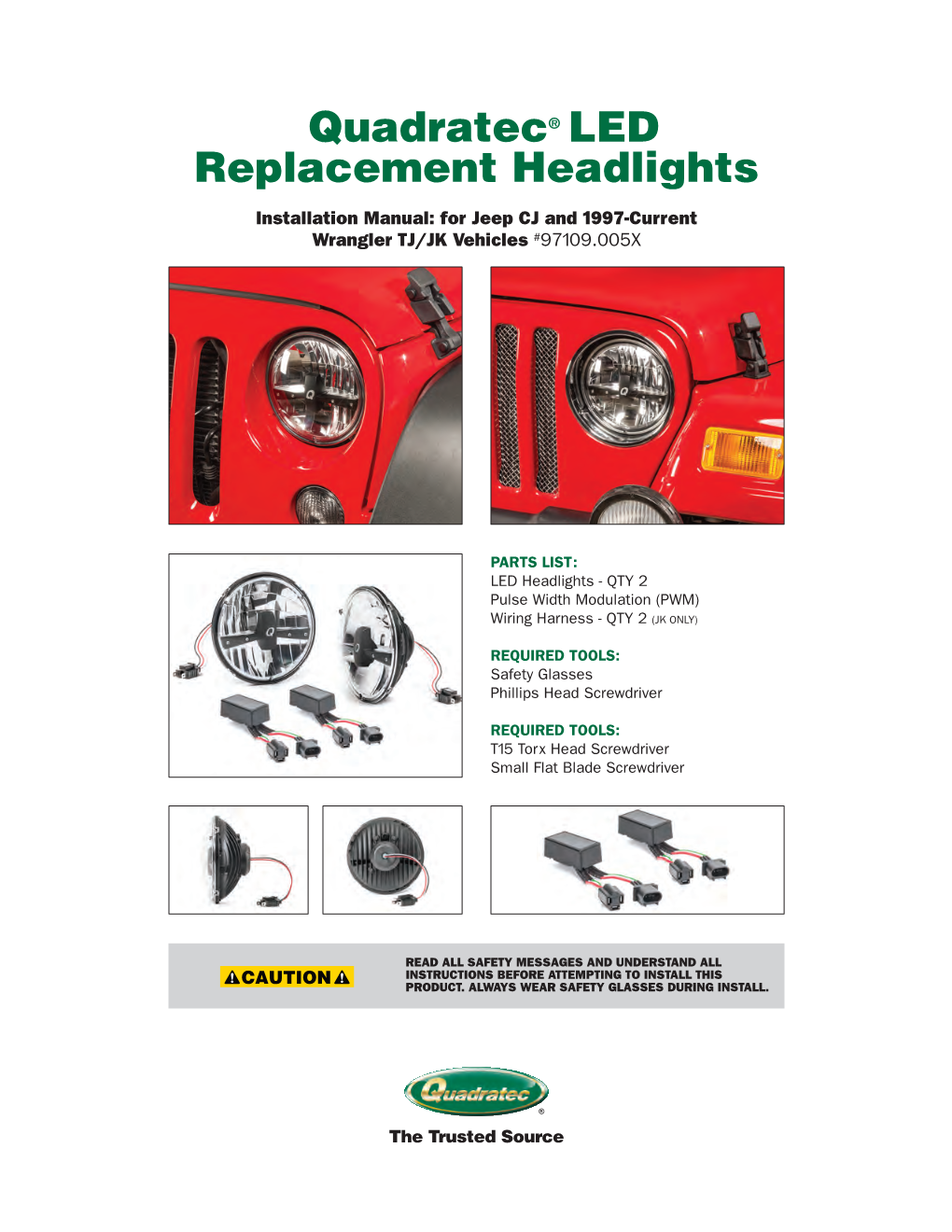 Quadratec® LED Replacement Headlights