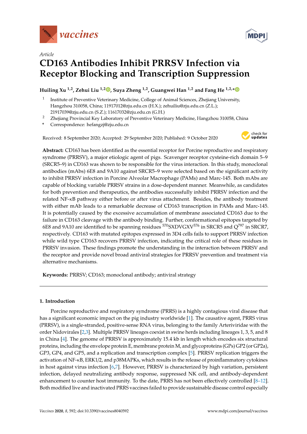 CD163 Antibodies Inhibit PRRSV Infection Via Receptor Blocking and Transcription Suppression