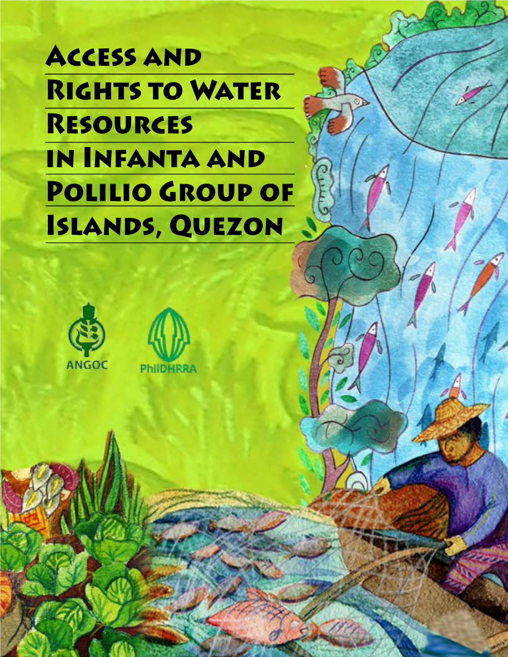 Access and Rights to Water Resources in Infanta and Polilio Group of Islands, Quezon
