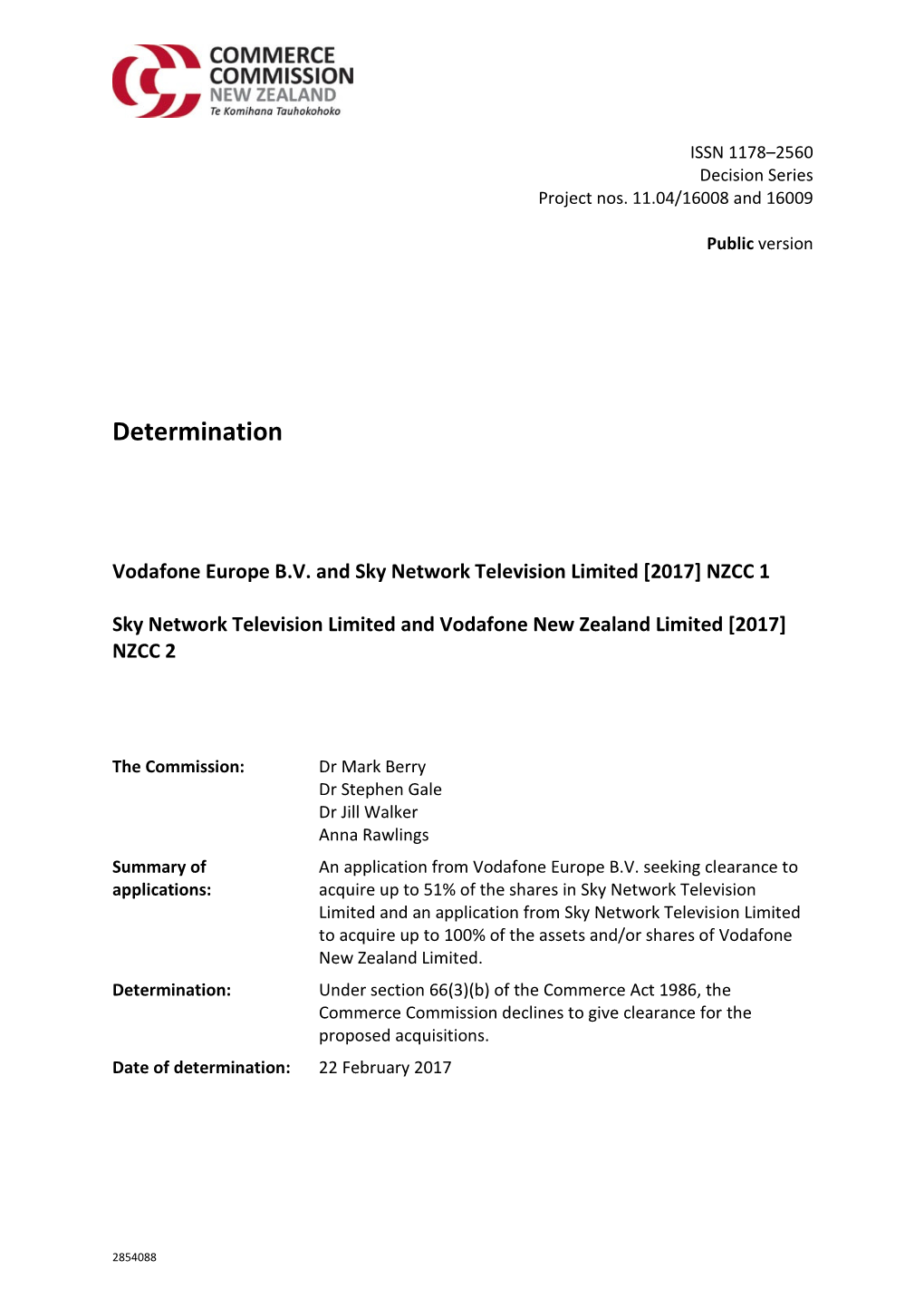 NZCC 1 and 2 Vodafone Europe B.V. and Sky Network Television Limited