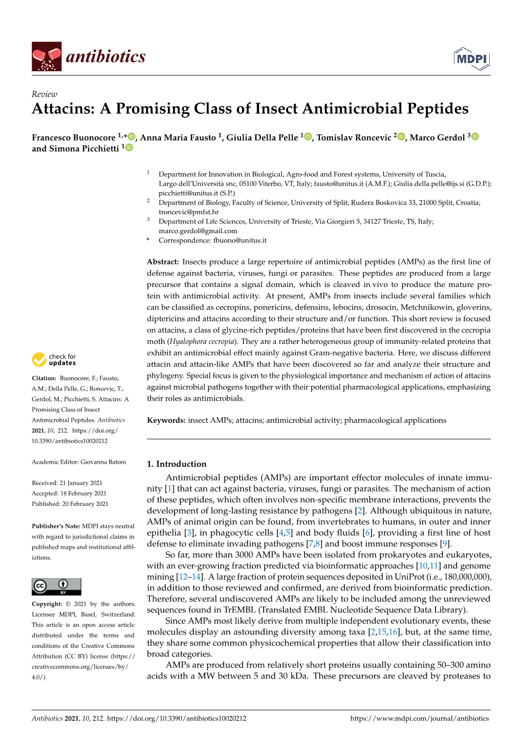 Attacins: a Promising Class of Insect Antimicrobial Peptides