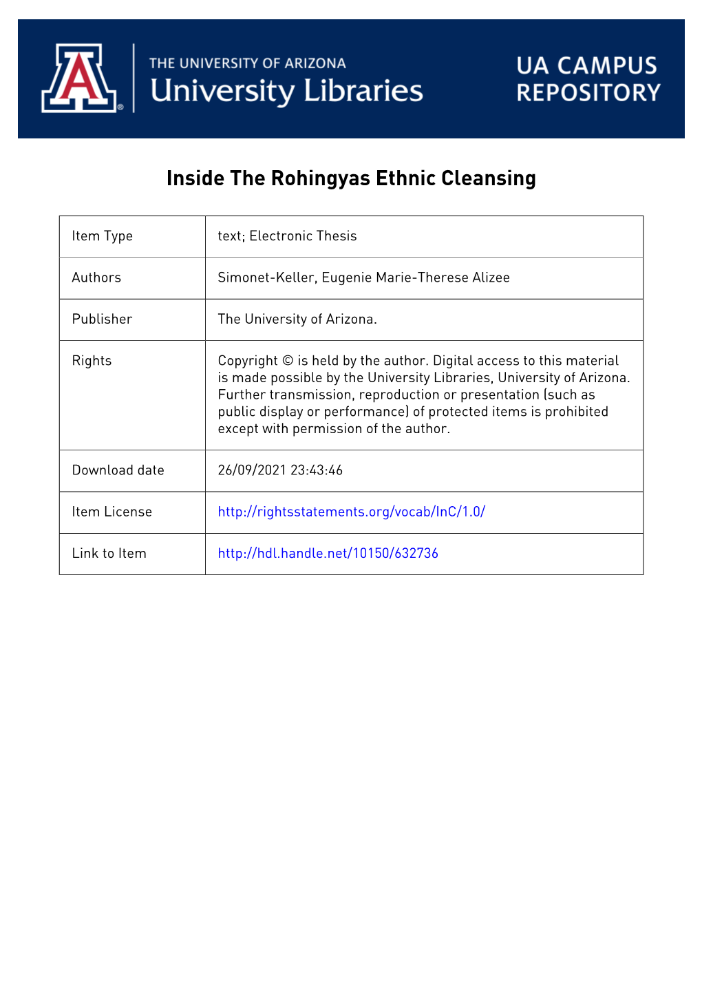 INSIDE the ROHINGYAS ETHNIC CLEANSING by EUGENIE MARIE-THERESE ALIZEE SIMONET-KELLER a Thesis Submitted T