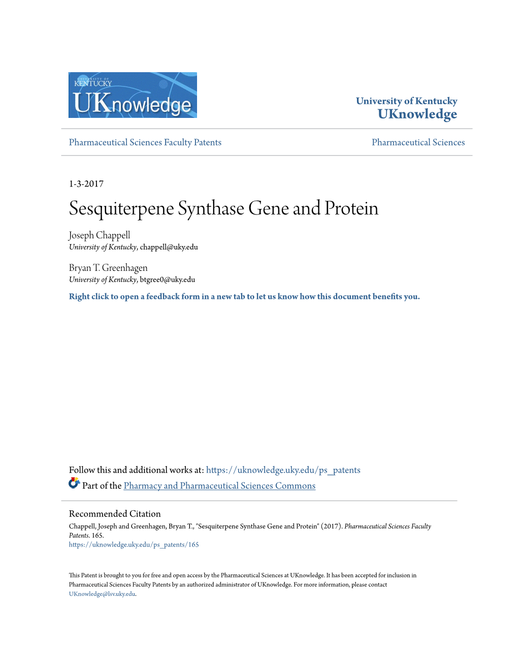Sesquiterpene Synthase Gene and Protein Joseph Chappell University of Kentucky, Chappell@Uky.Edu