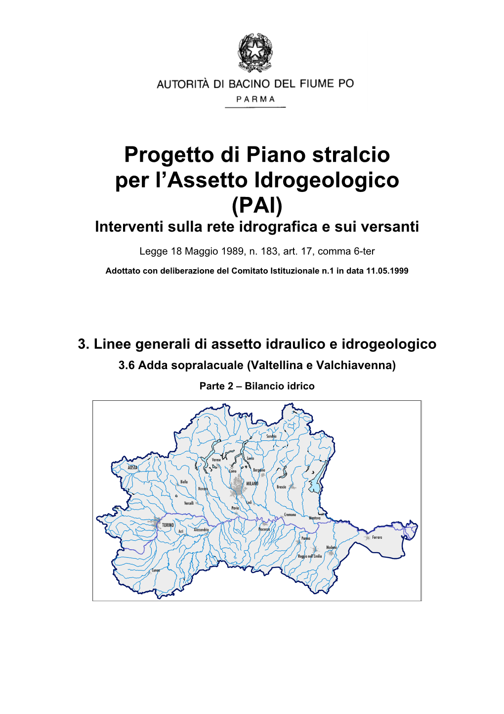 Progetto Di Piano Stralcio Per L'assetto Idrogeologico (PAI)