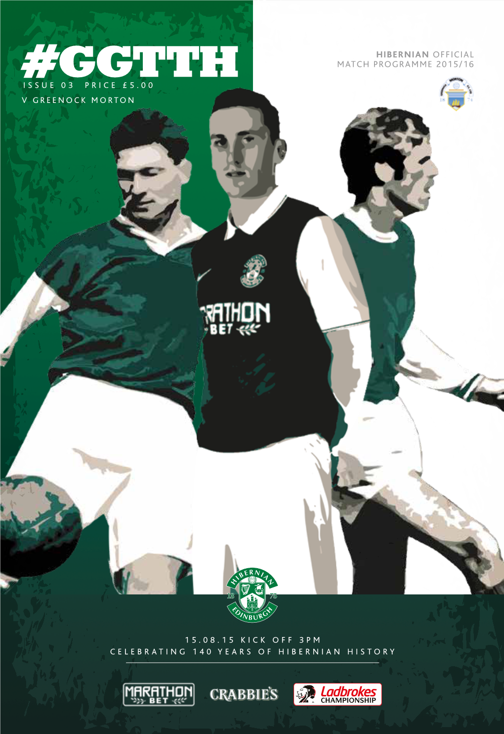 Ggtth Match Programme 2015/16 Issue 03 Price £5.00 V Greenock Morton