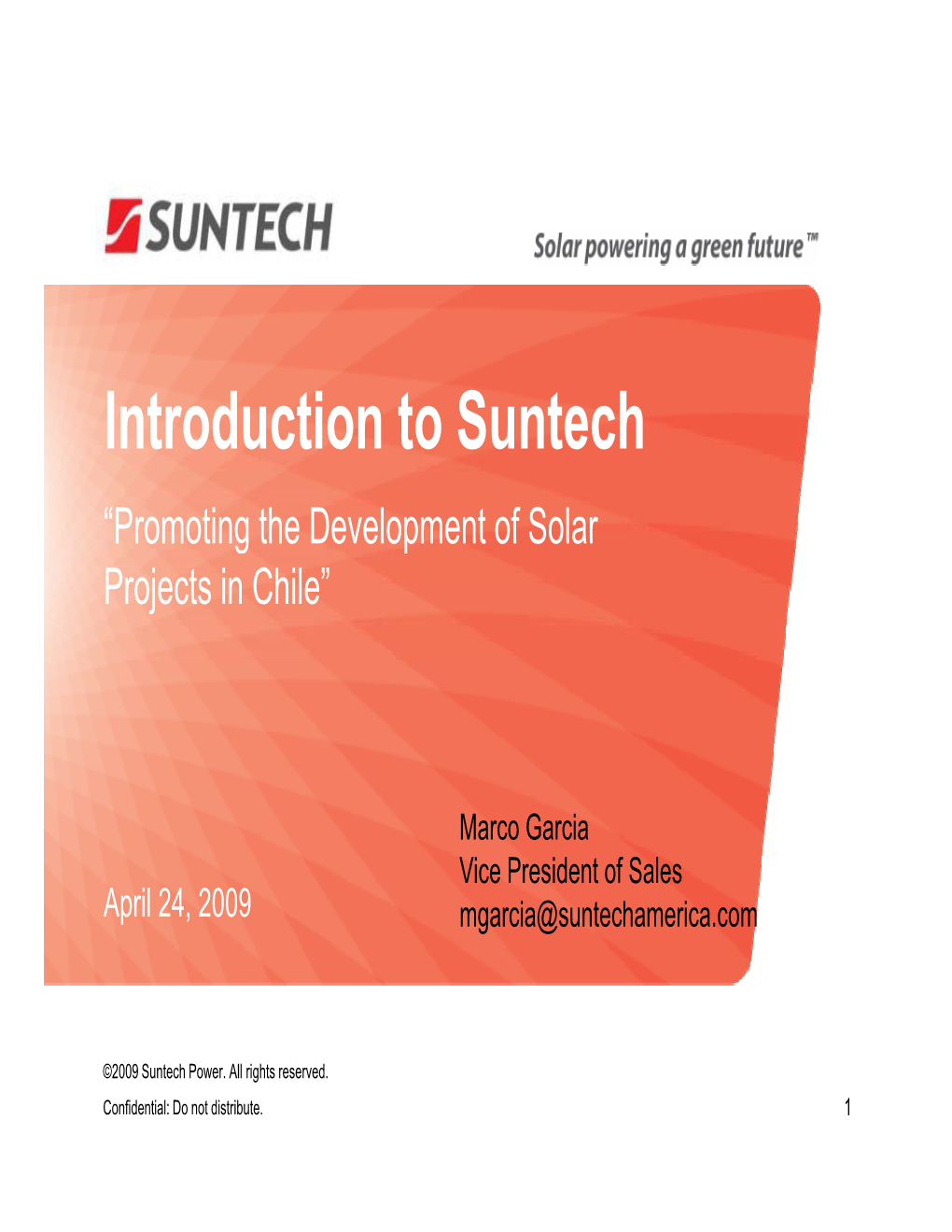 Introduction to Suntech “Promoting the Development of Solar Projects in Chile”
